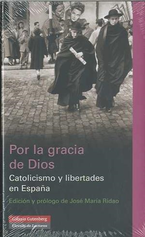 Por la gracia de Dios | 9788481097313 | Ridao, Jose María