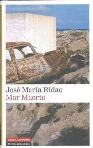 Mar muerto | 9788481098594 | Ridao, Jose María