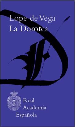 La Dorotea | 9788481099607 | Vega, Lope de
