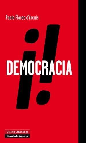¡Democracia! | 9788415472629 | Flores d'Arcais, Paolo
