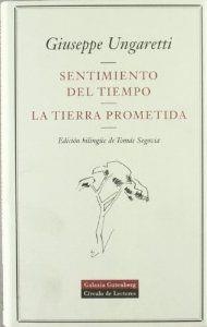Sentimiento del tiempo. La tierra prometida | 9788481091755 | Ungaretti, Giuseppe