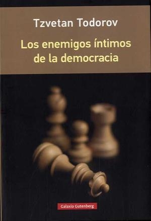 Los enemigos íntimos de la democracia- rústica | 9788416734610 | Todorov, Tzvetan