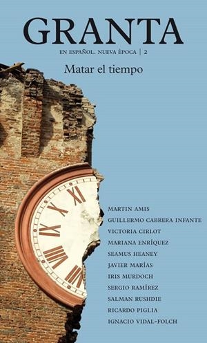 Granta 2. Matar el tiempo | 9788416252336 | Varios autores