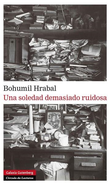Una soledad demasiado ruidosa | 9788481099942 | Hrabal, Bohumil
