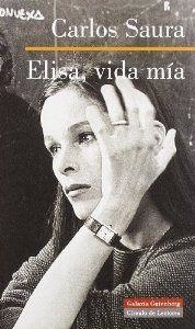 Elisa, vida mía | 9788481094787 | Saura, Carlos