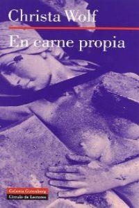 En carne propia | 9788481094558 | Wolf, Christa