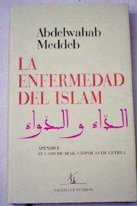 La enfermedad del Islam | 9788481094381 | Meddeb, Abdelwahab
