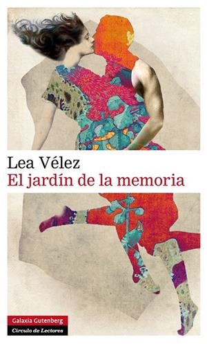 El jardín de la memoria | 9788416072439 | Vélez, Lea