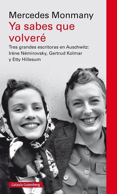 Ya sabes que volveré | 9788417088019 | Monmany, Mercedes