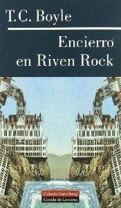 Encierro en Riven Rock | 9788481092912 | Boyle, T. Coraghessan