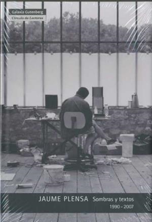Sombras y textos (1990-2007) | 9788481097238 | Plensa Suñé, Jaume