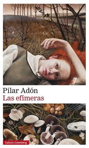 Las efímeras | 9788416495283 | Adón, Pilar