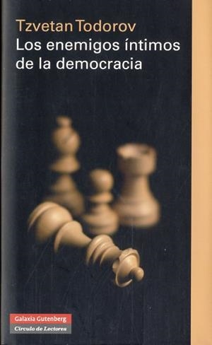 Los enemigos íntimos de la democracia | 9788481099959 | Todorov, Tzvetan