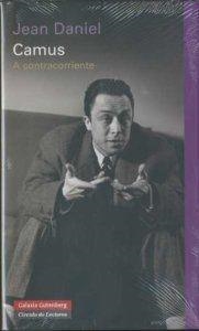 Camus. A contracorriente | 9788481097672 | Daniel, Jean
