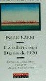 Caballería roja. Diario de 1920 | 9788481092424 | Bábel, Isaak