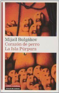 Corazón de perro. La Isla Púrpura | 9788415863151 | Bulgákov, Mijail