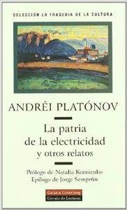 La patria de la eletricidad y otros relatos | 9788481092677 | Platonov, Andrei