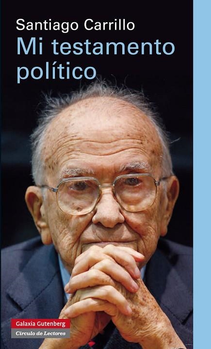 Mi testamento político | 9788415472315 | Carrillo, Santiago