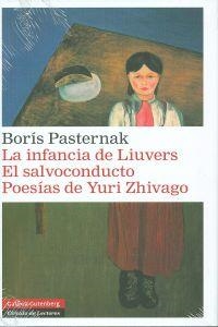 La infancia de Liuvers. El salvoconducto. Poesías de Yuri Zhivago | 9788415863168 | Pasternak, Boris