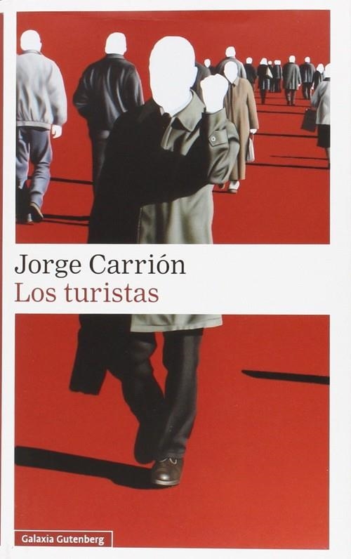 Los turistas | 9788416252244 | Carrión, Jorge