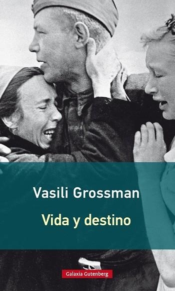 Vida y destino- 2016 | 9788416734948 | Grossman, Vasili