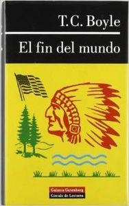 El fin del mundo | 9788481093698 | Boyle, T. Coraghessan