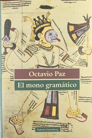 El mono gramático | 9788481091595 | Paz, Octavio