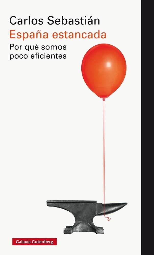 España estancada | 9788416495528 | Sebastián, Carlos