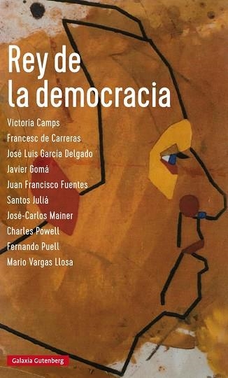 Rey de la democracia | 9788416734184 | Varios autores