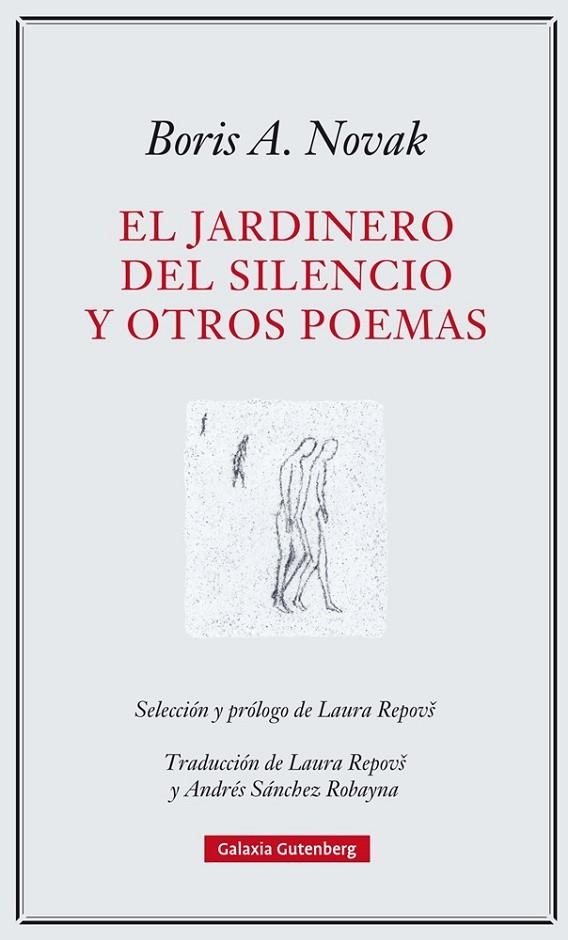 El jardinero del silencio | 9788417355227 | Novak, Boris A.