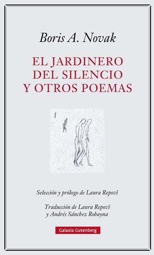 El jardinero del silencio | 9788417355227 | Novak, Boris A.