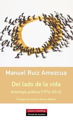 Del lado de la vida. Antología poética [1974-2014] | 9788416072408 | Ruiz Amezcua, Manuel