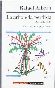 La arboleda perdida II | 9788481094350 | Alberti, Rafael