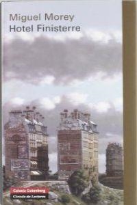 Hotel Finisterre | 9788481099461 | Morey Farre, Miguel