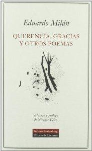 Querencia, gracias y otros poemas | 9788481094572 | Milán, Eduardo
