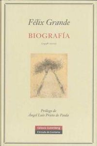 Biografía (1958-2010) | 9788481099256 | Grande, Félix
