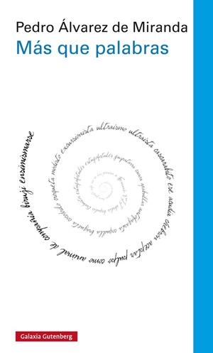 Más que palabras | 9788416252756 | Álvarez de Miranda, Pedro