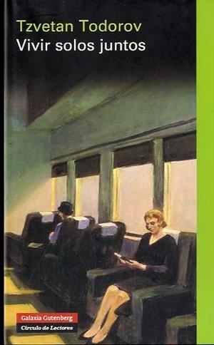Vivir solos juntos | 9788481099362 | Todorov, Tzvetan