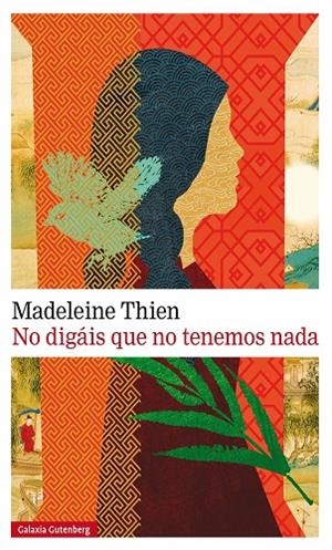 No digáis que no tenemos nada | 9788481097078 | Thien, Madeleine