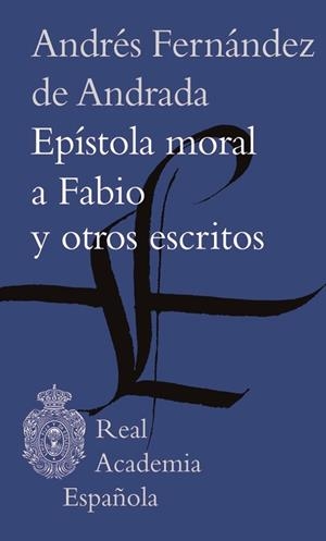Epístola moral a Fabio y otros escritos | 9788416072262 | Fernández de Andrada, Andrés