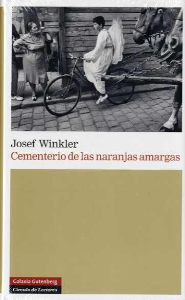 Cementerio de las naranjas amargas | 9788481096224 | Winkler, Josef