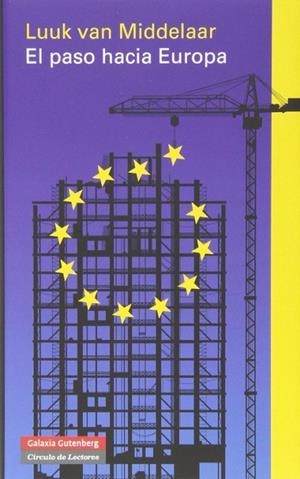 El paso hacia Europa | 9788415472940 | van Middelaar, Luuk