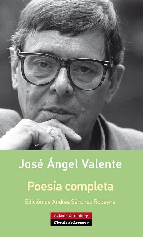 Poesía completa- Valente | 9788416252114 | Valente, J.A.