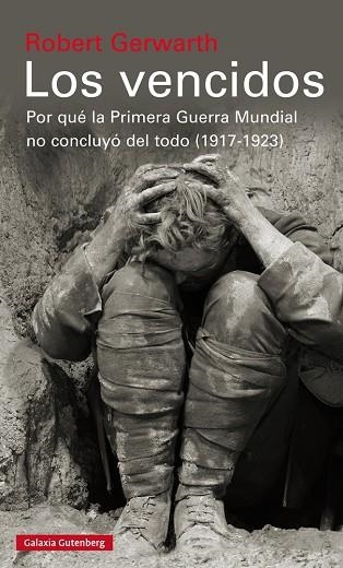 Los vencidos | 9788415472896 | Gerwarth, Robert