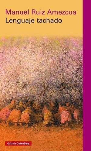 Lenguaje tachado | 9788416495986 | Ruiz Amezcua, Manuel