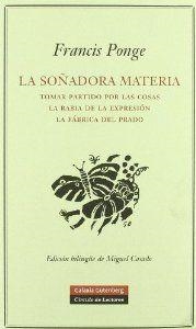 La soñadora materia | 9788481096521 | Ponge, Francis