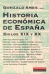 Historia económica de España | 9788481092684 | Anes, Gonzalo