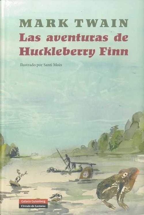 Las aventuras de Huckleberry Finn | 9788481099010 | Twain, Mark