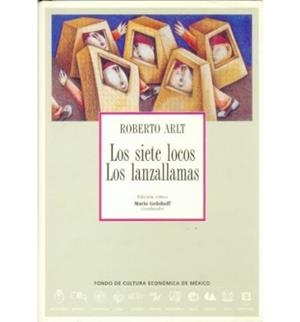 Los Siete Locos / Lanzallamas | 9782914273022 | Arlt, Roberto