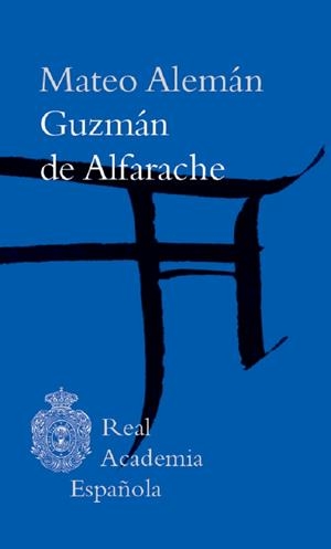 Guzmán de Alfarache | 9788415472698 | Alemán, Mateo